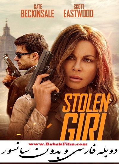 فیلم دختر دزدیده شده 2025 Stolen Girl دوبله فارسی و بدون سانسور